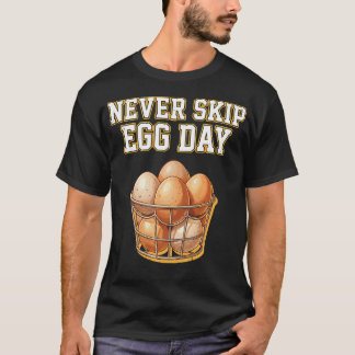 Nooit Eieren Dag Overslaan Funny Gym Bro T-shirt