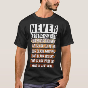 Nooit Excuses Zwarte Geschiedenis Maand Blm Melani T-shirt