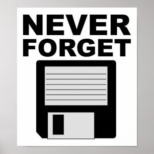 Nooit Floppy Disk Vergeten Grappige Poster