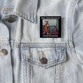 NOOIT, GEEF NOOIT BUTTON (In situ)