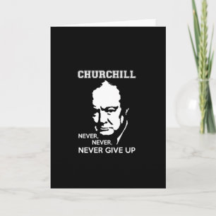 NOOIT, GEEF NOOIT WINSTON CHURCHILL QUOTE OP KAART