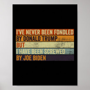 Nooit geflikt door Donald Trump maar Joe Biden 1 Poster