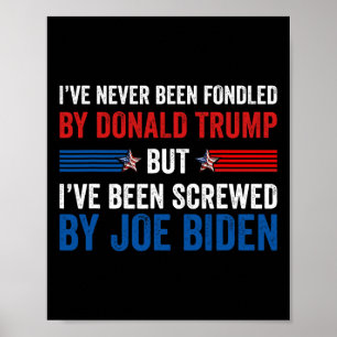 Nooit geflikt door Donald Trump maar Joe Biden 2 Poster
