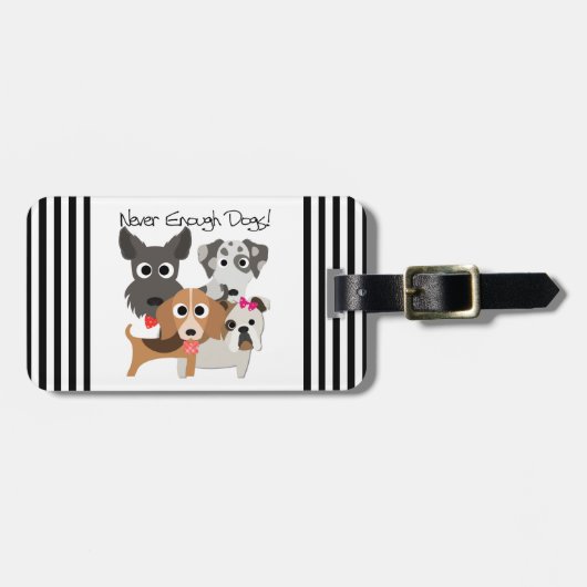 Nooit genoeg honden bagagelabel (Voorkant horizontaal)