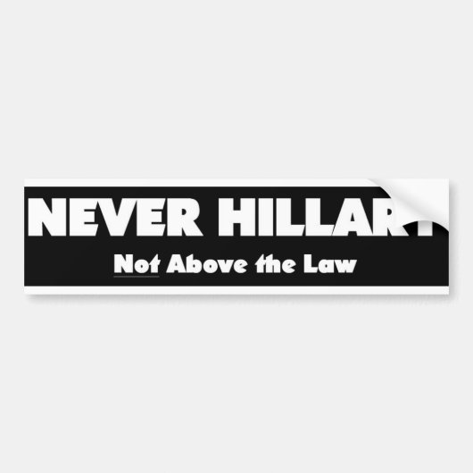 NOOIT HILLARY - niet boven de wettelijke Bumpersti Bumpersticker (Voorkant)