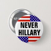 NOOIT HILLARY voor President 2016 Ronde Button 5,7 Cm (Voorkant /achterkant)