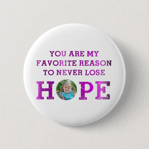 Nooit hoop verliezen - Madisyn Ronde Button 5,7 Cm