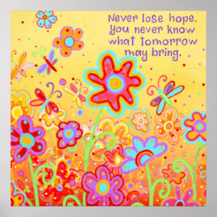 Nooit hoop verliezen poster