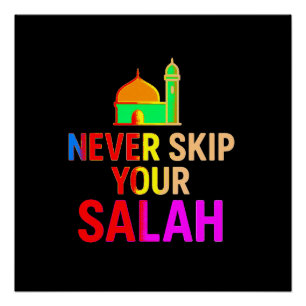 Nooit je Salah overslaan – Minimale Islamitische M Perfect Poster