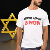 Nooit meer is het nu, sta bij Israël T-shirt