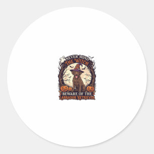 Nooit Mind Heks Pas Op Labrador Retriever Hallowee Ronde Sticker