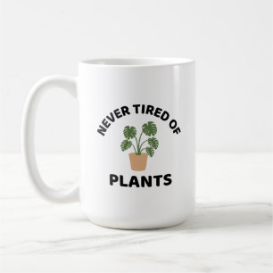 Nooit moe van planten grappige plant liefhebber koffiemok