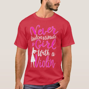 Nooit onderschatten een meisje met een viool Cool T-shirt