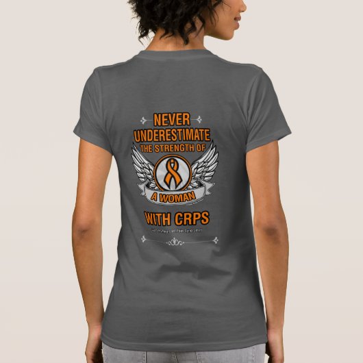 Nooit onderschatten/Vrouw...CRPS T-shirt (Achterkant)