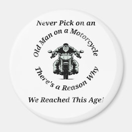 Nooit op een oud Man tikken op een motorfiets Magneet
