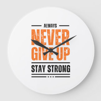 Nooit Opgeven Blijf Sterk Motiverende T-shirt Grote Klok