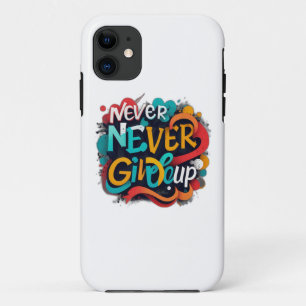 Nooit opgeven iPhone 11 hoesje
