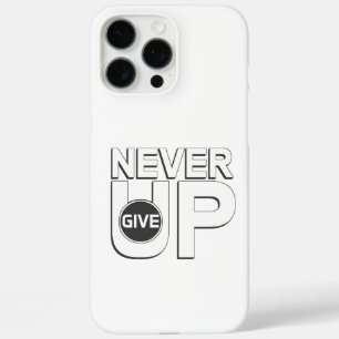 Nooit opgeven iPhone 16 pro max hoesje