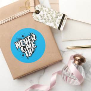 NOOIT OPGEVEN, gemotiveerde offerte Zwart & Wit Ronde Sticker