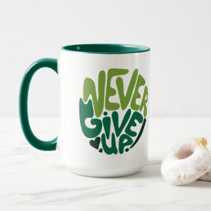 Nooit Opgeven - Groene Positieve Hand Lettering Mok