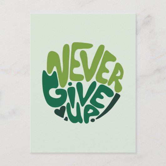 Nooit opgeven - Groene positieve handenbriefing Briefkaart (Voorkant)