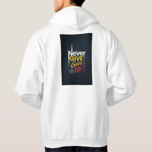 nooit opgeven hoodie (Achterkant)