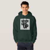 Nooit opgeven hoodie (Voorkant volledig)