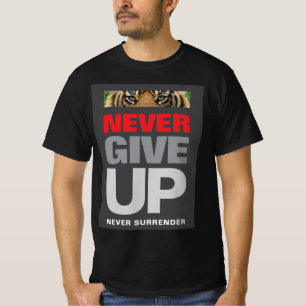 Nooit opgeven Nooit prijsopgave zwart T-shirt