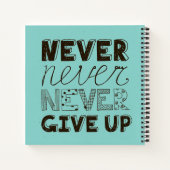 Nooit opgeven notitieboek (Achterkant)