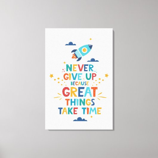 Nooit opgeven omdat het tijd kost canvas afdruk (Voorkant)