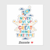 Nooit opgeven omdat het tijd kost sticker (Vel)