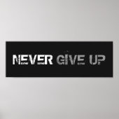 NOOIT OPGEVEN POSTER (Voorkant)