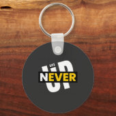 nooit opgeven sleutelhanger (Voorkant)