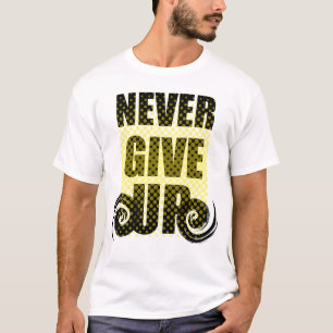 Nooit Opgeven Stout Motiverend Typografie T-Shirt