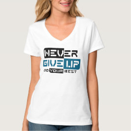 Nooit opgeven t-shirt