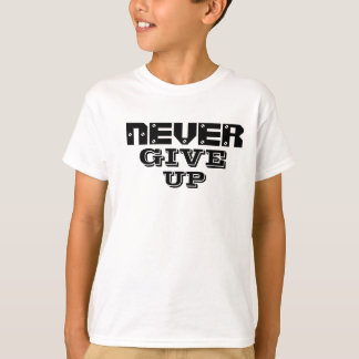 Nooit opgeven t-shirt