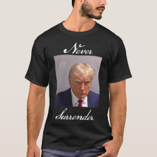 Nooit Opgeven Trump Mug Shot T-shirt
