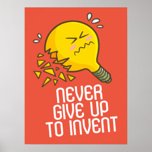 nooit opgeven voor Invent Poster