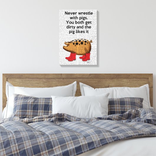 Nooit rusten met varkens canvas afdruk (Insitu (Slaapkamer))