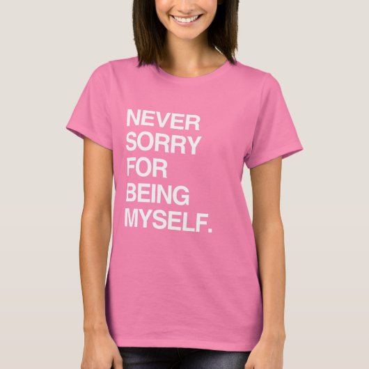 NOOIT SORRY VOOR MYSELF T-SHIRT (Voorkant)