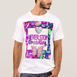 Nooit stoppen met dromen | Opal Vlinder T-Shirt