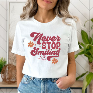 Nooit stoppen met lachen T-shirt Retro Vrouwen T-s