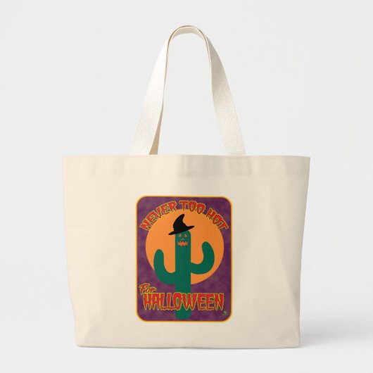 Nooit te heet Halloween Funny Artsy Cactus Grote Tote Bag (Voorkant)
