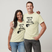 Nooit te oud om N Roll te roteren T-shirt (Unisex)