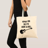 Nooit te oud om N Roll te roteren Tote Bag (Voorkant (product))