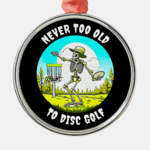 Nooit te oud om te schijfgolf Skeletgooien Metalen Ornament