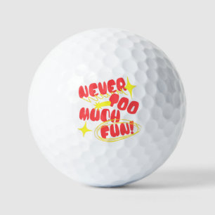 Nooit Te Veel Plezier Retro Quote T-Shirt Kleurr Golfballen