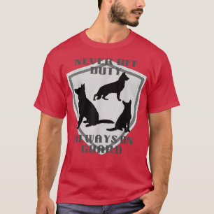 Nooit uit dienst op Guard German Shepherd Dog T-shirt