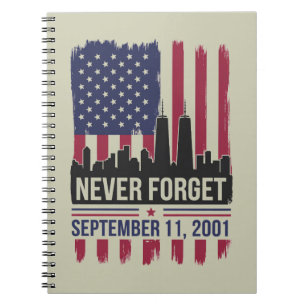 Nooit vergeten 11 september 2001 Herdenkingsdag US Notitieboek