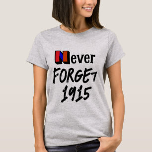 Nooit vergeten 1915 T-shirt